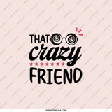 Crazy Friend Pocket Mirror, Gift for Friend, Bestie Gift, Crazy Friend Gift, Funny Gift, Friendship Gift, Pocket Mirror For Crazy Friend - Tawshia