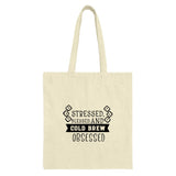 Stressed Blessed Cold Brew Obsessed Tote Bag, Coffee Lover Gift, Funny Tote, Caffeine Addict, Everyday Bag, Reusable Shopping Bag - Tawshia