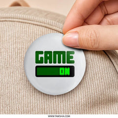 Game On Pinback Button, Gamer Gift, Video Game, Gaming Accessories, Cute Button, Gamer Badge, Gift for Gamers, On Switch Button - Tawshia