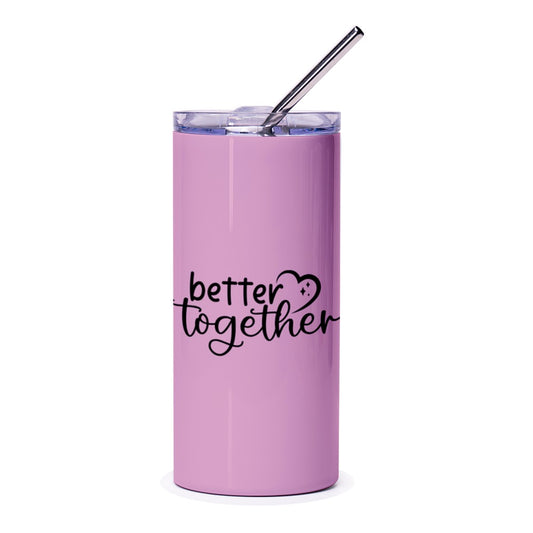 Better Together Tumbler, Romantic Gift, Couple Tumbler, Wedding Gift, Anniversary Gift, Valentine's Day Gift, Pink Tumbler - Tawshia