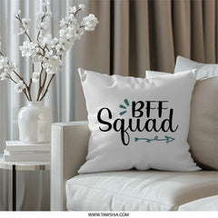 BFF Squad Pillow, Best Friend Pillow, Friendship Gift, Squad Goals Decor, Room Decor, Teen Room Decor, Gift for Girls, Pillow for Friends - Tawshia