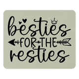 Besties Mouse Pad, Best Friend Gift, For The Resties Mousepad, Cute Mouse Pad, Bestie Gift Idea, Office Desk Decor, Gift For Her - Tawshia
