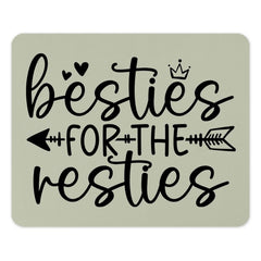Besties Mouse Pad, Best Friend Gift, For The Resties Mousepad, Cute Mouse Pad, Bestie Gift Idea, Office Desk Decor, Gift For Her - Tawshia