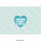 Learning is Life's Adventure Tumbler, Educational Gifts, Teacher Appreciation, Motivational Tumbler, Heart Design Tumbler - Tawshia