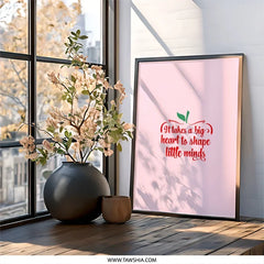 Teacher Appreciation Wall Art, Heart Quote Wall Art, Classroom Decor Print, Teacher Gift Idea, Printable Art, Teacher Saying Gift - Tawshia