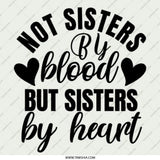 Not Sisters By Blood Pinback Button, Sister By Heart Gift, Best Friend Badge, Friendship Accessory, Sisterhood Pin, Sister Saying Button - Tawshia