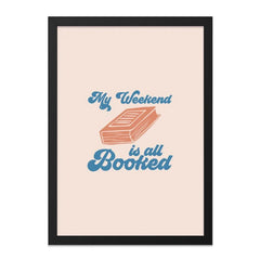 My Weekend is Booked Wall Art, Book Lover Gift, Reading Wall Decor, Bookworm Home Decor, Literary Print, Funny Bookish Gift Idea - Tawshia