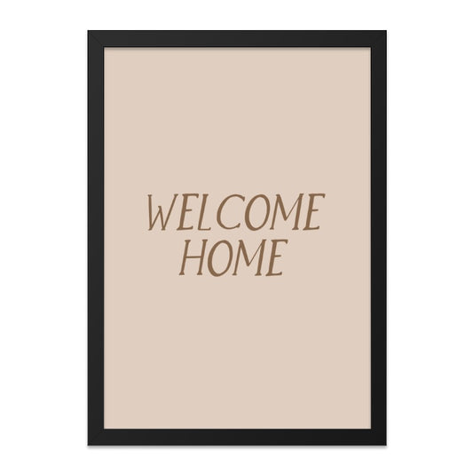 Welcome Home Wall Art, Minimalist Home Decor, Entryway Art, Housewarming Gift, Neutral Wall Decor, Modern Print, Framed Wall Art - Tawshia