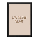Welcome Home Wall Art, Minimalist Home Decor, Entryway Art, Housewarming Gift, Neutral Wall Decor, Modern Print, Framed Wall Art - Tawshia