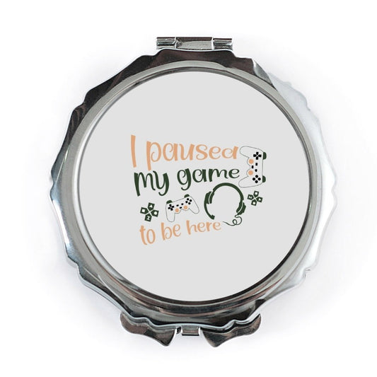 Gamer Pocket Mirror, I Paused My Game, Funny Gaming Gift, Compact Mirror, Gift For Gamer, Video Game Lover, Gaming Accessories - Tawshia