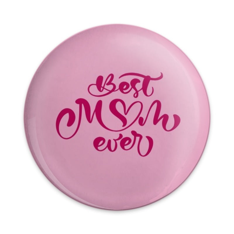 Best Mom Ever Pinback Button, Mother's Day Gift, Cute Mom Badge, Pink Button, Mom Appreciation Pin, Gift for Her, Unique Pinback Button - Tawshia