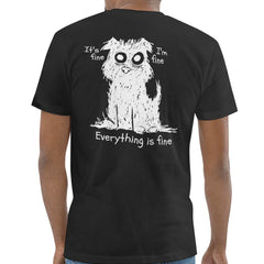 It's Fine I'm Fine Everything Is Fine T-shirt product