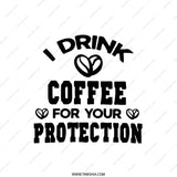 Coffee Lover Pillow, Funny Coffee Quote, I Drink Coffee, Coffee Protection, Gift For Coffee Addicts, Coffee Art Pillow, Home Decor - Tawshia