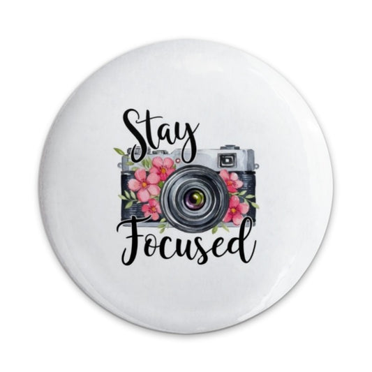 Stay Focused Camera Pinback Button, Floral Photography Gift, Photographer Accessories, Motivational Button Badge, Cute Camera Button - Tawshia