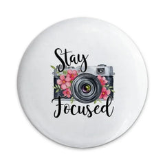 Stay Focused Camera Pinback Button, Floral Photography Gift, Photographer Accessories, Motivational Button Badge, Cute Camera Button - Tawshia