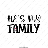 He's My Family Tote Bag, Gift for Loved Ones, Appreciation Present, Supportive Family, Relationship Goals, Everyday Shopping Bag - Tawshia
