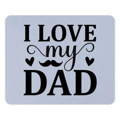 I Love My Dad Mouse Pad, Father's Day Gift, Dad Birthday, Gift for Dad, Cute Dad Present, Dad Office Decor, Cool Mousepad - Tawshia