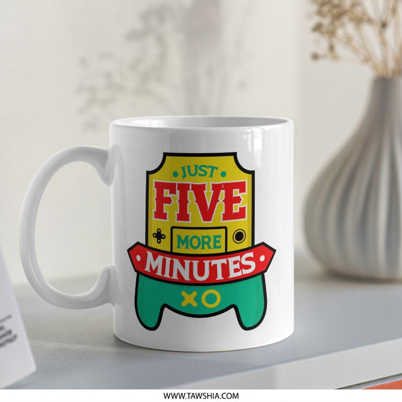 Just Five More Minutes Mug, Funny Gamer Gift, Video Game Lover Present, Gaming Addict Coffee Cup, Gift for Teens, Gift for Son - Tawshia