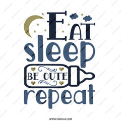 Eat Sleep Be Cute Repeat Mug, Baby Shower Gift, New Parent Mug, Coffee Mug, Funny Mug, Gift for Mom, Adorable Design Mug - Tawshia