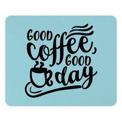 Good Coffee Good Day Mouse Pad, Motivational Desk Decor, Coffee Lover Gift, Cute Office Accessories, Computer Mat, Work From Home - Tawshia
