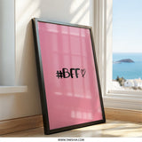 BFF Wall Art, Best Friends Forever, Friendship Wall Decor, Pink Wall Art, Gift For Best Friend, Trendy Wall Art - Tawshia