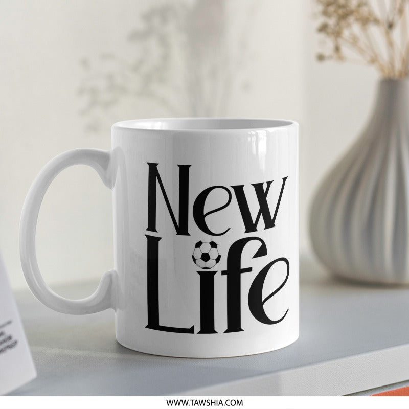 New Life Inspirational Quote Coffee Mug product