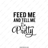 Feed Me and Tell Me I'm Pretty Pocket Mirror, Funny Mirror, Cute Gift, Sarcastic Humor, Portable Mirror, Makeup Mirror, Travel Mirror - Tawshia