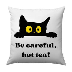 Black Cat Pillow, Be Careful Hot Tea, Funny Cat Lover Gift, Cute Home Decor, Cat Design Throw Pillow, Decorative Pillows, Unique Home Accent - Tawshia