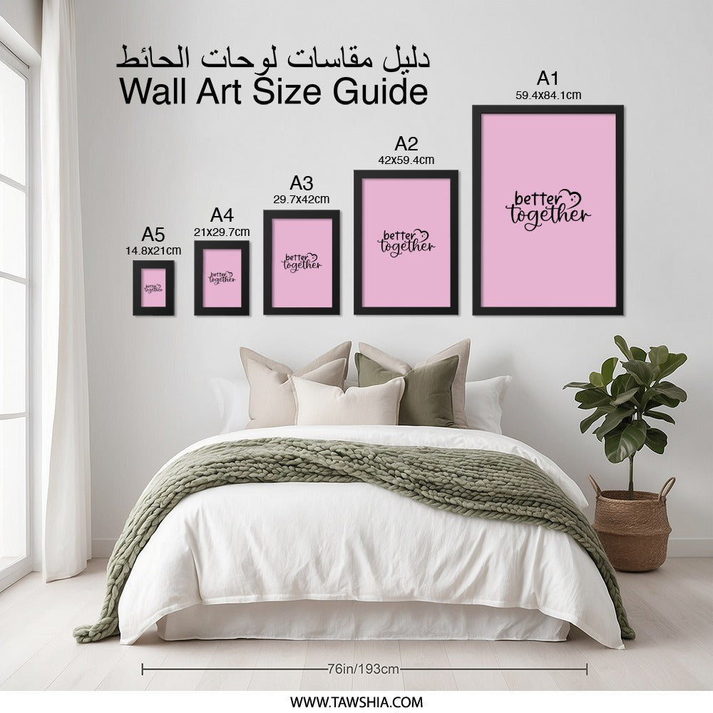 Better Together Wall Art, Love Quote Decor, Romantic Wall Print, Anniversary Gift, Home Decor, Minimalist Art - Tawshia