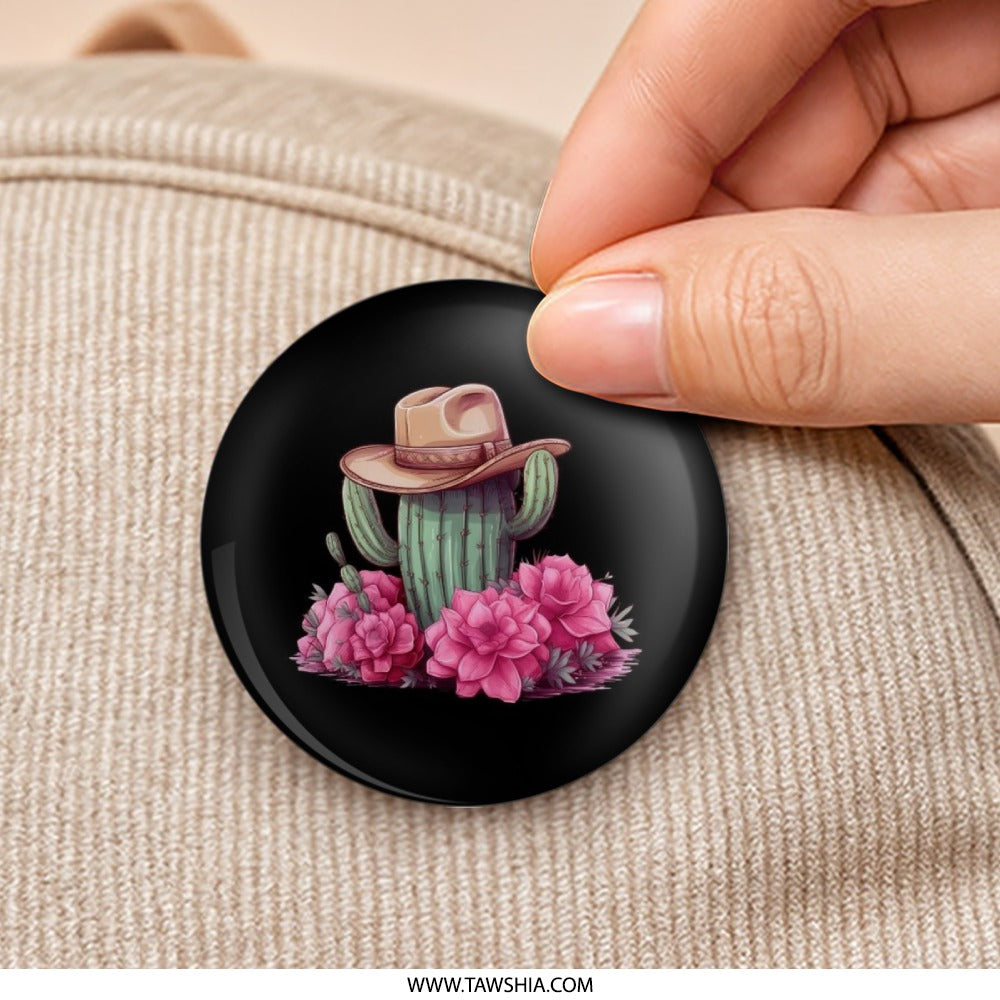 Cowboy Cactus Pinback Button, Western Style Badge, Floral Desert Button, Unique Hat Accessory, Cactus Lover Gift - Tawshia