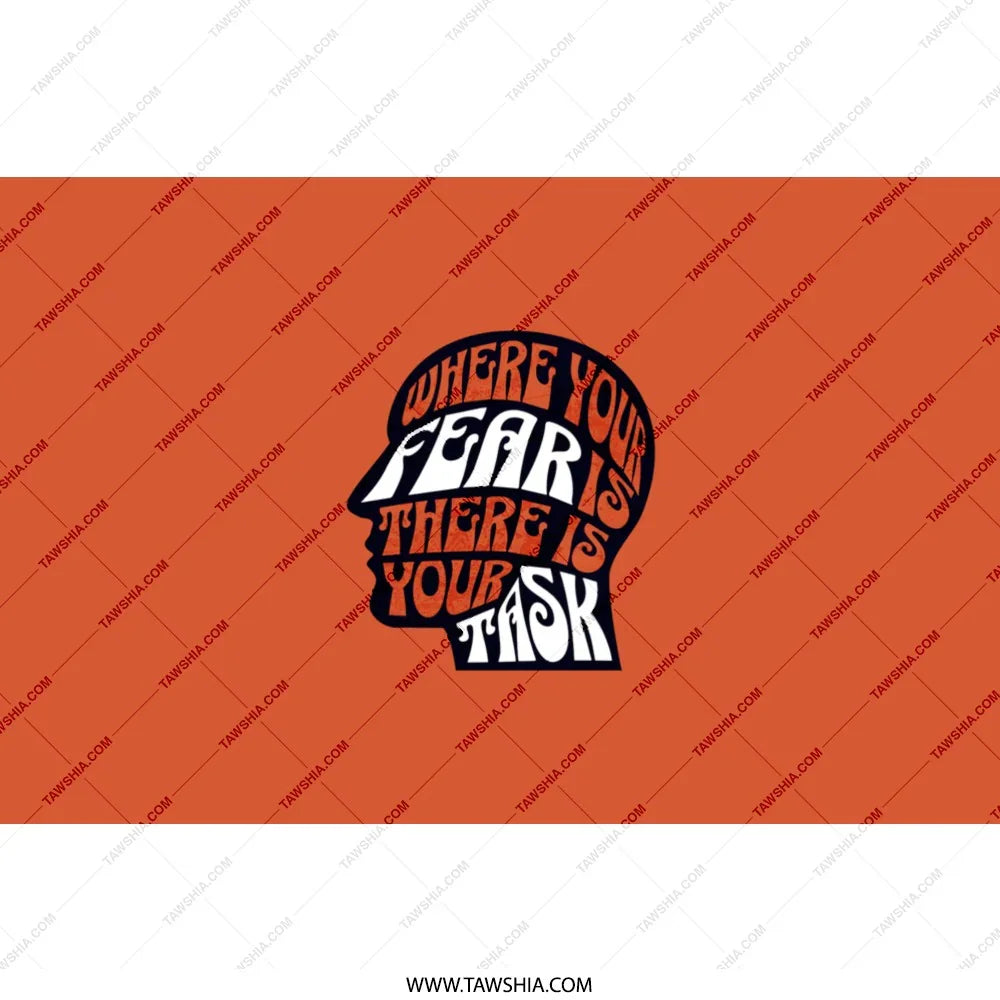 Motivational Quote on Fear and Task Graphic product