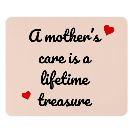 Mothers Care Mouse Pad, Lifetime Treasure, Gift for Mom, Mothers Day Gift, Desktop Accessory, Home Office Decor, Cute Mousepad - Tawshia