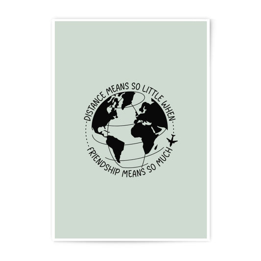 Long Distance Friendship, Photographic Prints, Globe Art, Travel Prints, Friendship Gift, Inspirational Wall Art, Distance Gift - Tawshia