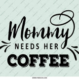 Mommy Needs Coffee Pinback Button, Coffee Lover Gift, Mom Life Button, Cute Mother's Day Gift, Gift For New Mom, Coffee Addict Button - Tawshia