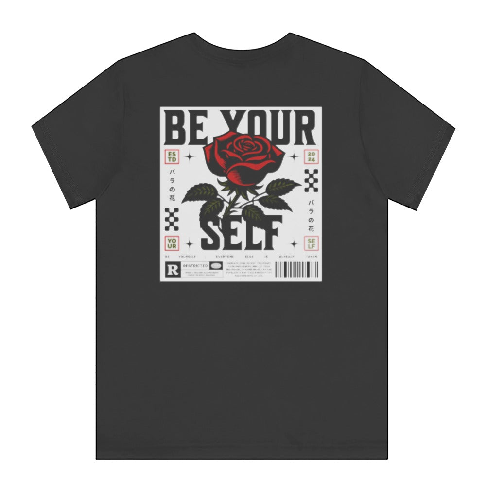 Be Yourself Rose Graphic Tee Eye Catching Casual product