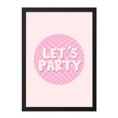 Lets Party Wall Art, Pink Checkerboard Print, Fun Wall Decor, Cute Party Poster, Trendy Room Decor, Fun Wall Decor, Party Decoration - Tawshia