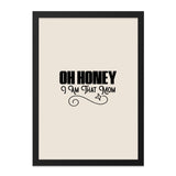 Oh Honey I Am That Mom Wall Art, Funny Mom Quote Art, Mothers Day Wall Decor, Sarcastic Wall Art, Mom Gift Idea, Black and White Art - Tawshia