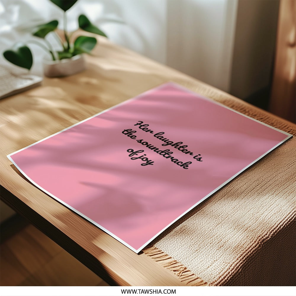 Laughter Soundtrack Joy Photographic Prints, Inspirational Quote Art, Pink Wall Decor, Positive Affirmation Print, Home Decor, Gift Idea - Tawshia