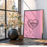 Sister Wall Art, Sisters Gift, Sister Love Art, Sisters Connected by Heart Art, Sisterhood Decor, Best Sister Ever Wall Decor - Tawshia