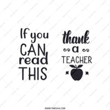 Teacher Appreciation Tote Bag, Thank You Teacher Gift, If You Can Read This, Teacher Quote, Gift For Teacher, End Of Year Gift - Tawshia