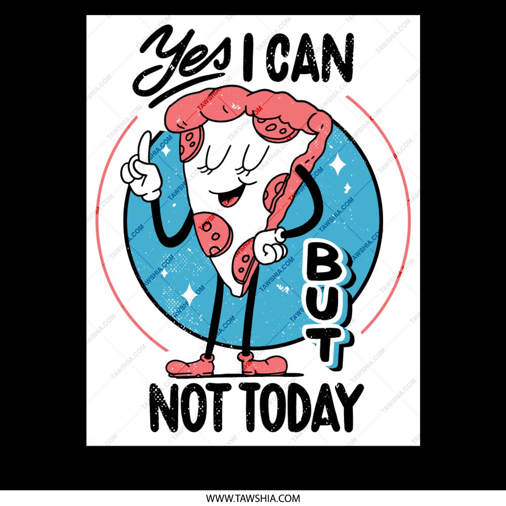 Yes I Can But Not Today Poster product