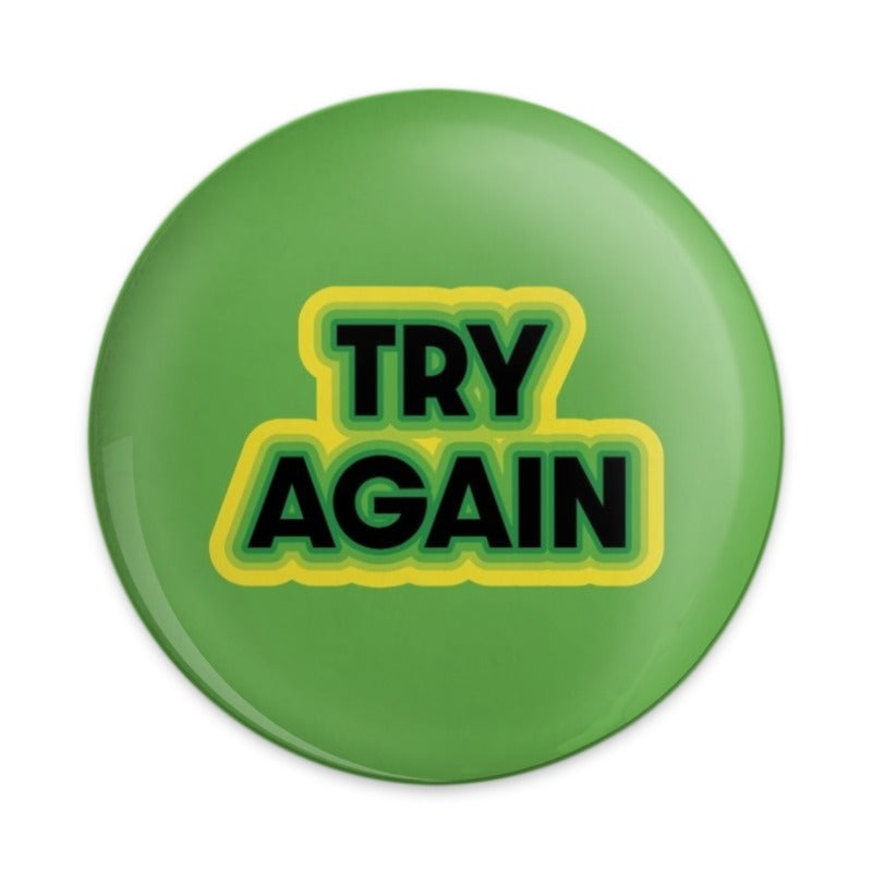 Try Again Pinback Button, Motivational Button, Green Button, Inspiration Badge, Encouragement Gift, Positive Message Pin - Tawshia