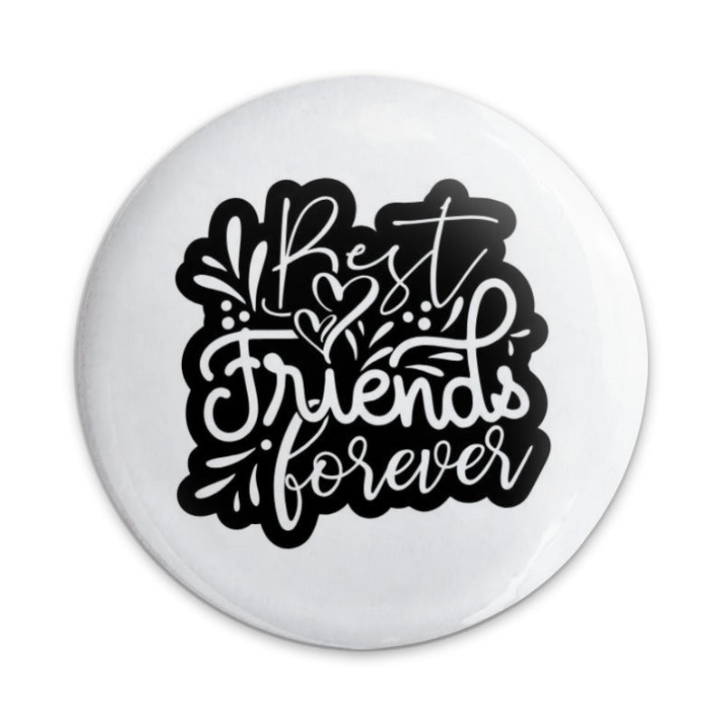 Best Friends Forever Pinback Button, Friendship Gift, Palentine's Day Pin, Bestie Button, Friend Badge, BFF Gift, Friend Present - Tawshia