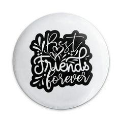 Best Friends Forever Pinback Button, Friendship Gift, Palentine's Day Pin, Bestie Button, Friend Badge, BFF Gift, Friend Present - Tawshia