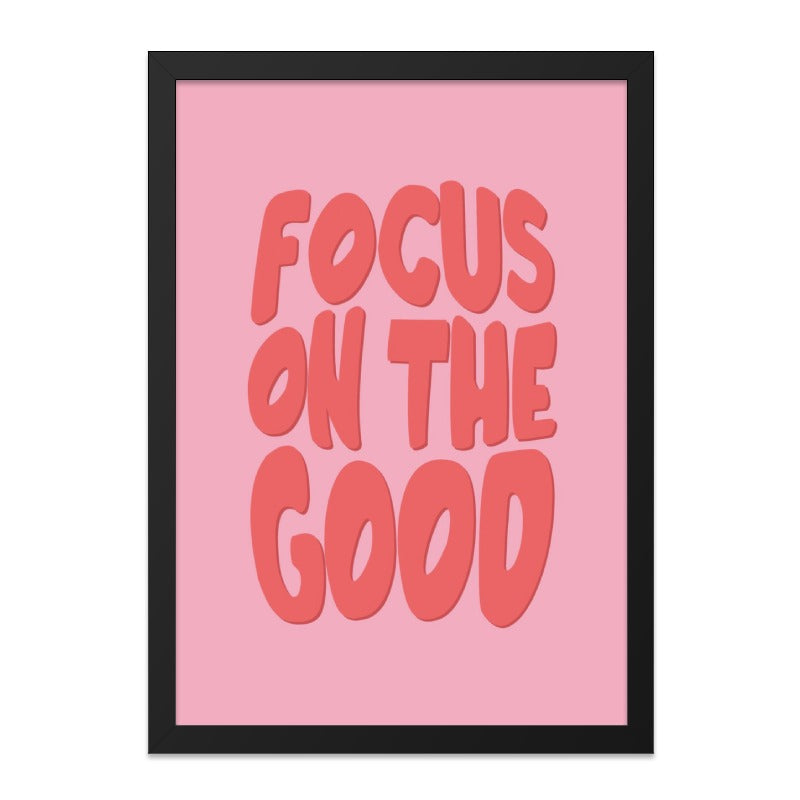 Focus on the Good Wall Art, Motivational Print, Pink Poster, Inspirational Quote, Positive Vibes, Home Decor, Gift Idea - Tawshia