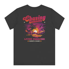 Chasing Sunsets Living Paradise Sunsets Chaser product type