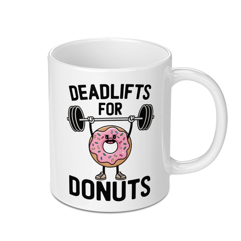 Deadlifts for Donuts Mug, Gym Humor, Fitness Gift, Workout Motivation Mug, Funny Donut, Weightlifting, Powerlifting, Exercise Coffee Mug - Tawshia