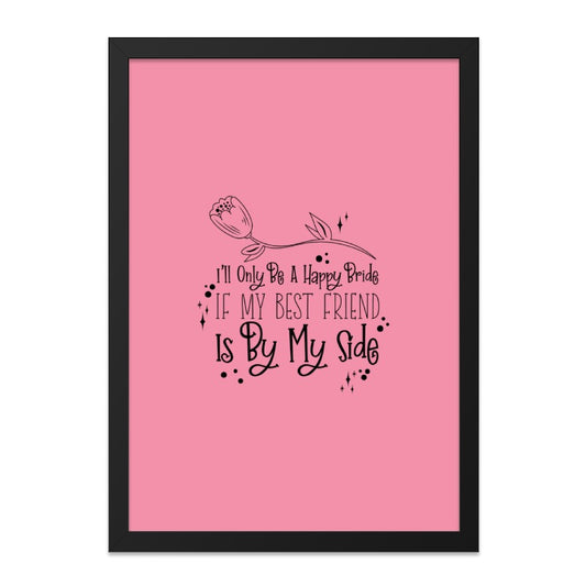 Best Friend Wall Art, Bride Decor, Friendship Quote Print, Pink Wall Decor, Bridesmaid Gift, Friend Gift Idea, Home Decor, Wall Hanging - Tawshia