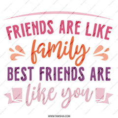 Friends Like Family Mug, Best Friend Gift Mug, Friendship Mug, Gift for Friend, Sentimental Mug, Best Friend Present - Tawshia