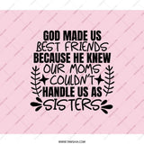 Best Friends Sisters Backpack, God Made Us Besties Gift, Friendship Backpack, Funny Sister Backpack, Matching Sisters Backpack - Tawshia